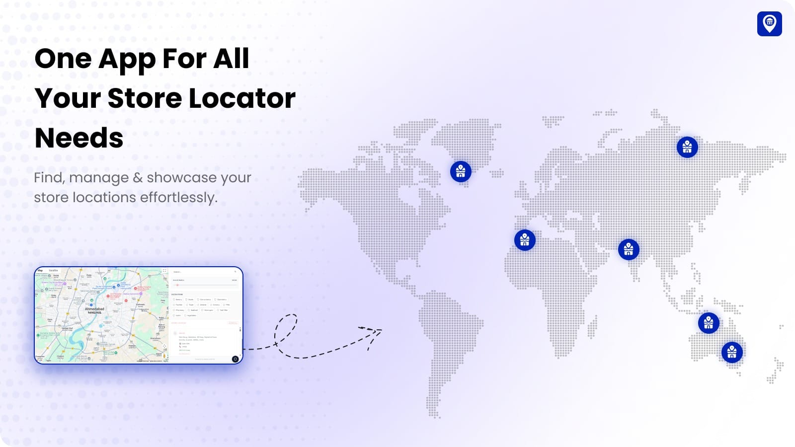 One app for all your store locator needs - find, manage and showcase your store locations on a world map
